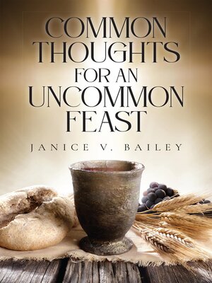 cover image of Common Thoughts For an Uncommon Feast